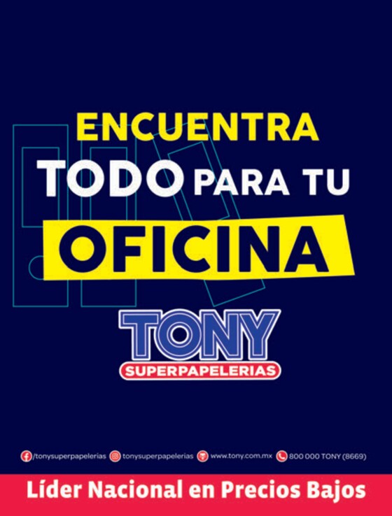 Catálogo Tony Super Papelerías en Naucalpan (México) | Catálogo Tony 2023 | 7/6/2023 - 31/10/2023