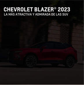 Catálogo GM en Venustiano Carranza | Blazer 2023 | 19/7/2023 - 31/12/2023