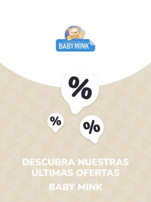 Catálogo Baby mink en Heróica Puebla de Zaragoza | Ofertas Baby mink | 29/8/2023 - 29/8/2024