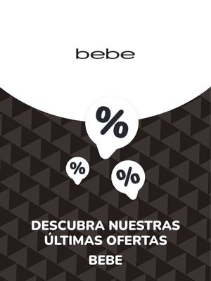 Catálogo Bebe en Naucalpan (México) | Ofertas Bebe | 29/8/2023 - 29/8/2024