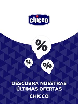 Ofertas de Niños en Cuajimalpa de Morelos | Ofertas Chicco de Chicco | 30/8/2023 - 30/8/2024