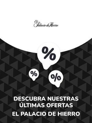 Ofertas de Tiendas Departamentales en Tláhuac | Ofertas El Palacio de Hierro de El Palacio de Hierro | 31/8/2023 - 31/8/2024