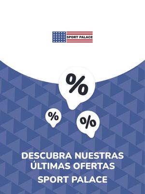 Ofertas de Deporte en El Pueblito | Ofertas Sport Palace de Sport Palace | 31/8/2023 - 29/10/2025