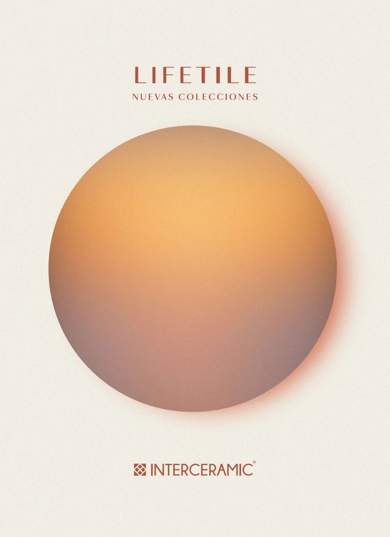 Catálogo Interceramic en Zihuatanejo | Lifetile Nuevas Colecciones | 12/10/2023 - 31/12/2024