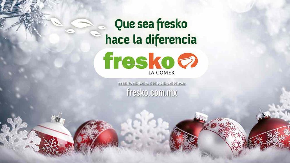Catálogo Fresko en Zapopan | Que sea Fresko hace la diferencia | 22/11/2023 - 5/12/2023