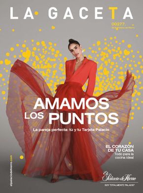 Ofertas de Tiendas Departamentales en Heróica Puebla de Zaragoza | La Gaceta Febrero de El Palacio de Hierro | 2/2/2024 - 29/2/2024