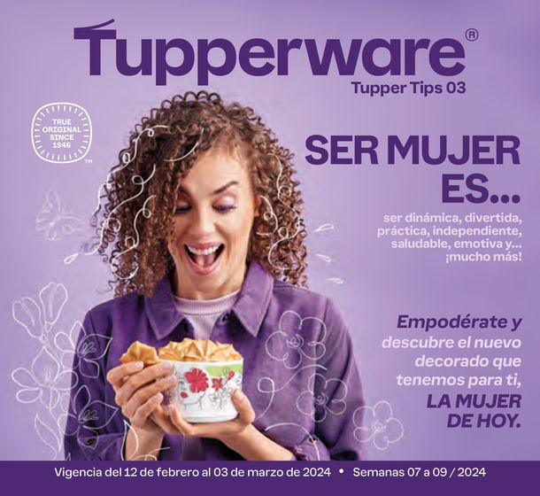 Catálogo Tupperware | Tupper Tips 03 - SER MUJER ES... | 13/2/2024 - 3/3/2024