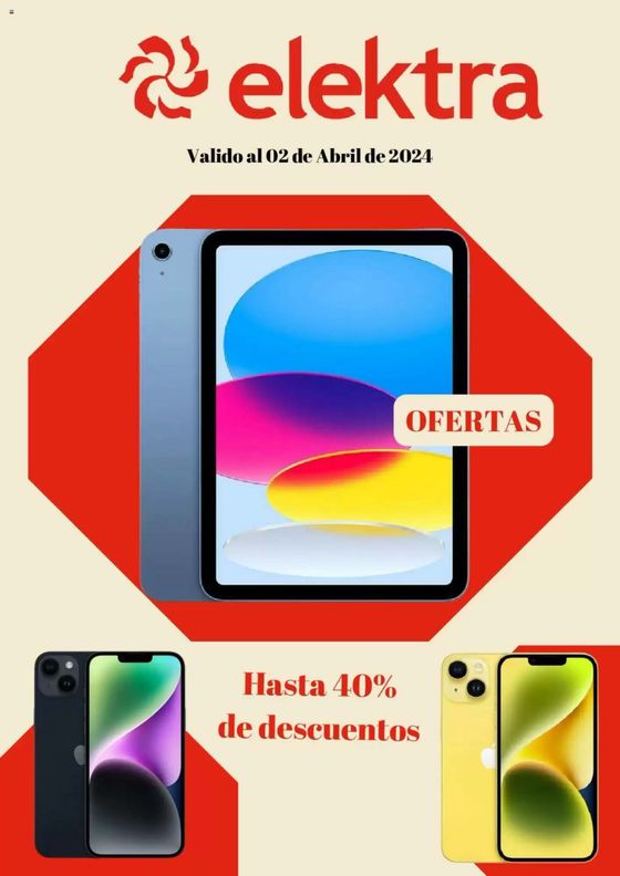Catálogo Elektra en Champotón | Hasta 40% de Descuento | 5/3/2024 - 2/4/2024