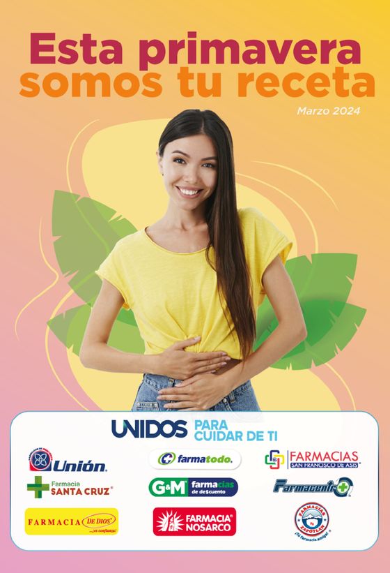 Catálogo Farmacias Unión en Benito Juárez (CDMX) | Esta primavera somos tu receta | 5/3/2024 - 31/3/2024
