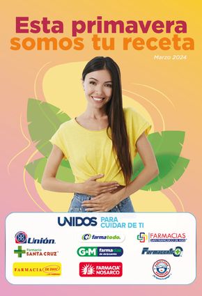 Ofertas de Farmacias y Salud en Ciudad del Carmen (Campeche) | Esta primavera somos tu receta de Farmacias Unión | 5/3/2024 - 31/3/2024