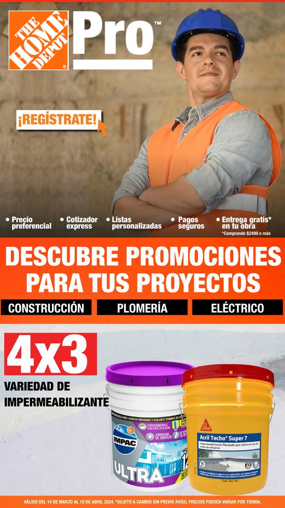 Catálogo The Home Depot en Xalapa-Enríquez | The Home Depot PRO - Descubre promociones para tus proyectos | 14/3/2024 - 10/4/2024