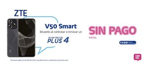 Ofertas de Electrónica en Metepec (México) | V50 Smart sin pago inicial de Cen Cel | 19/3/2024 - 3/4/2024