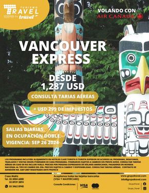 Ofertas de Viajes y Entretenimiento en Texcoco de Mora | Vancouver Express de Grupo Travel | 19/3/2024 - 26/9/2024