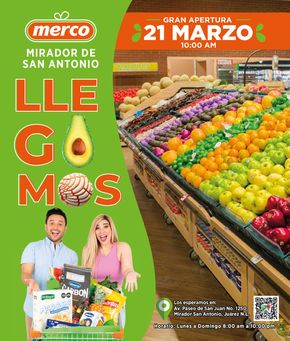 Ofertas de Supermercados en Valle de Juárez (Nuevo León) | Gran Apertura - Llegamos de Merco | 21/3/2024 - 28/3/2024