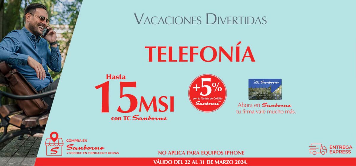 Catálogo Sanborns | Vacaciones Divertidas - Telefonia | 25/3/2024 - 31/3/2024
