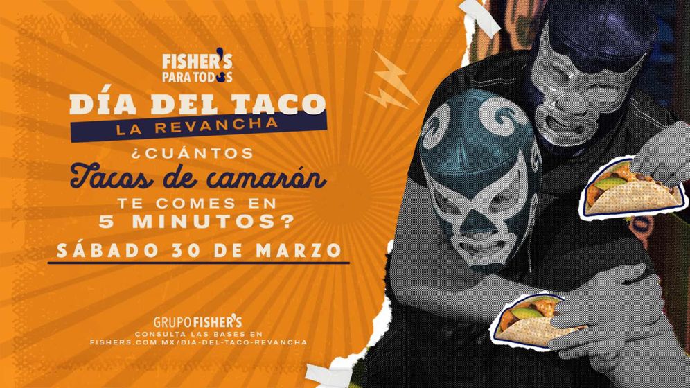 Catálogo Fisher's en Ixtapa Zihuatanejo | Día del taco | 26/3/2024 - 30/3/2024