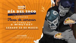 Ofertas de Restaurantes en Boca del Río | Día del taco de Fisher's | 26/3/2024 - 30/3/2024