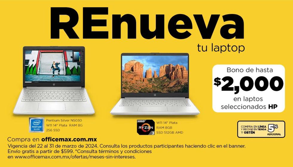 Catálogo OfficeMax en Heróica Puebla de Zaragoza | REnueva tu laptop | 27/3/2024 - 31/3/2024