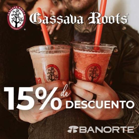 Catálogo Cassava Roots en Ecatepec de Morelos | 15% de descuento - Banorte | 27/3/2024 - 15/2/2025