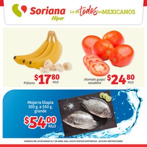 Ofertas de Supermercados en Santa Cruz Xoxocotlán | Fin de Semana Híper de Soriana Híper | 28/3/2024 - 1/4/2024
