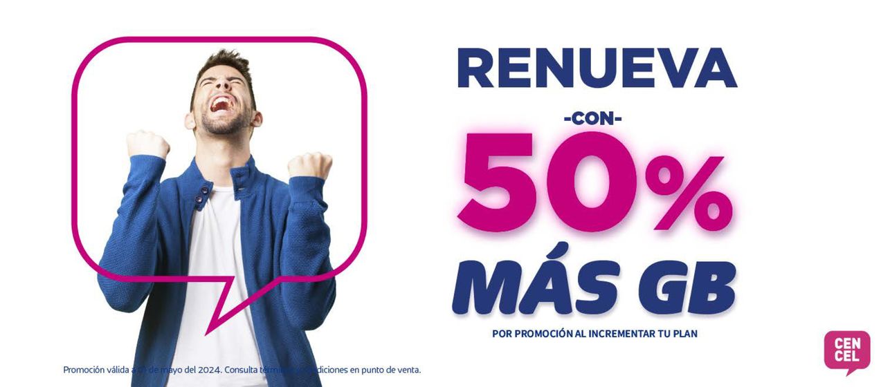 Catálogo Cen Cel en Naucalpan (México) | Renueva con 50% más GB | 9/4/2024 - 3/5/2024
