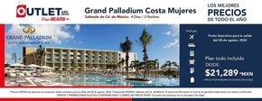 Ofertas de Viajes y Entretenimiento en Gustavo A Madero | Outlet Abril - Grand Palladium de Viajes Sears | 9/4/2024 - 30/4/2024