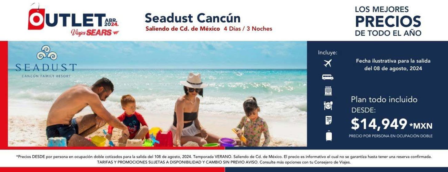 Catálogo Viajes Sears en Benito Juárez (CDMX) | Outlet Abril - Seadust Cancún | 9/4/2024 - 30/4/2024