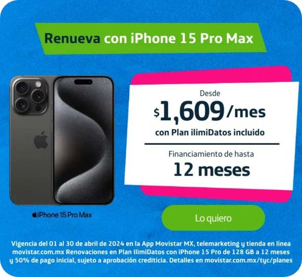 Catálogo Movistar en Culiacán Rosales | Renueva con iPhone 15 Pro Max | 9/4/2024 - 30/4/2024