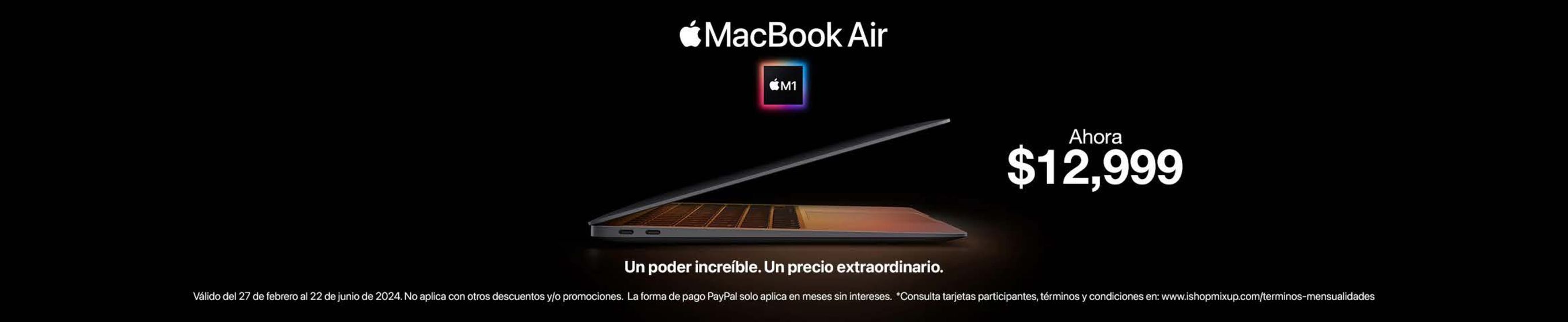 Catálogo iShop Mixup en Benito Juárez (CDMX) | MacBook Air | 9/4/2024 - 22/6/2024