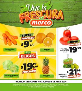 Catálogo Merco en Saltillo | Vive la frescura con Merco | 16/4/2024 - 18/4/2024