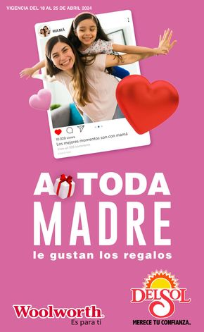 Catálogo Woolworth en Torreón | A toda Madre le gustan los regalos | 22/4/2024 - 25/4/2024