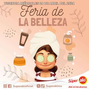 Catálogo Súper Aki en Mérida | Feria de la Belleza | 24/4/2024 - 24/4/2024