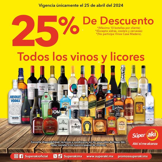 Catálogo Súper Aki en Mérida | 25% de descuento en vinos y licores | 25/4/2024 - 25/4/2024