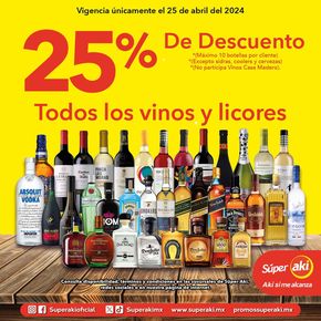 Catálogo Súper Aki en Cancún | 25% de descuento en vinos y licores | 25/4/2024 - 25/4/2024
