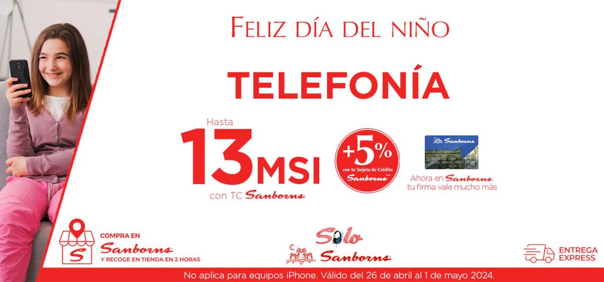 Catálogo Sanborns en Ciudad de México | Feliz día del niño - Telefonía | 29/4/2024 - 1/5/2024