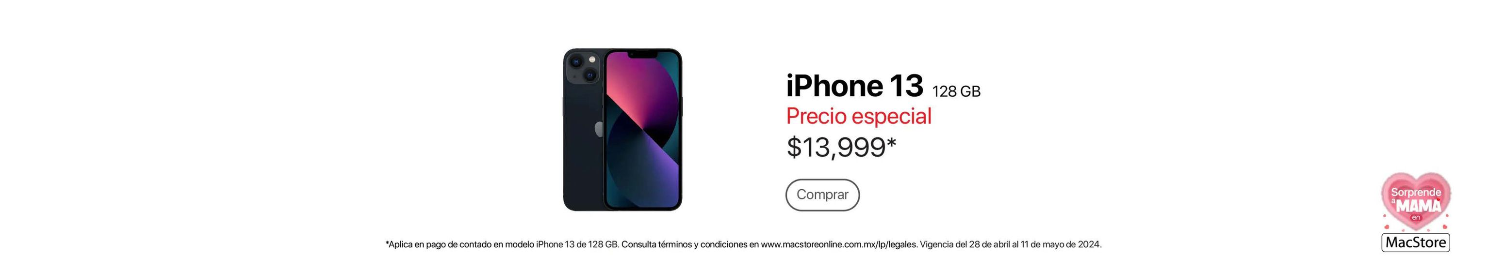 Catálogo MacStore en Ciudad de México | Sorprende a mamá - iPhone 13 | 9/5/2024 - 11/5/2024