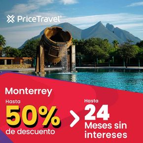 Ofertas de Viajes y Entretenimiento en Juriquilla | Monterrey - 50% de descuento de Price Travel | 15/5/2024 - 23/5/2024