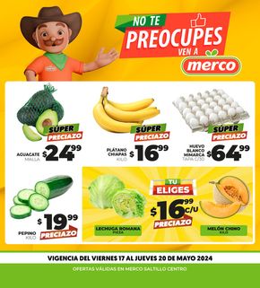 Catálogo Merco en Saltillo | No te preocupes, ven a Merco | 17/5/2024 - 20/5/2024