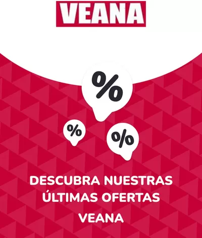 Ofertas de Hogar en Martínez de la Torre | Ofertas Veana de Veana | 4/6/2024 - 30/6/2027