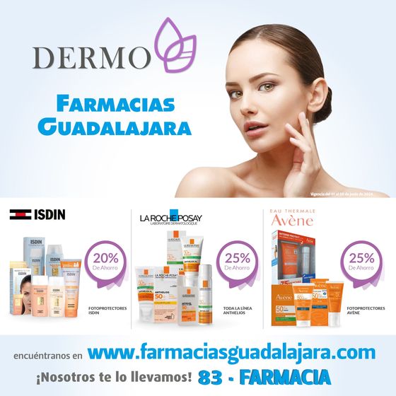 Catálogo Farmacias Guadalajara en Guadalajara | Folleto Dermo | 18/6/2024 - 30/6/2024