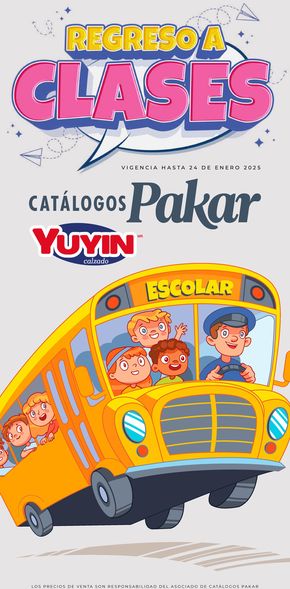 Catálogo Pakar en Ciudad de Apizaco | Pakar - Regreso A Clases | 12/7/2024 - 24/1/2025