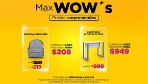 Ofertas de Electrónica en Tlajomulco de Zúñiga | Max WOW's de OfficeMax | 18/7/2024 - 28/7/2024