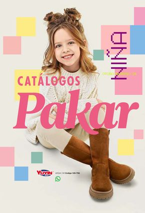 Catálogo Pakar en Tlaxcala de Xicohténcatl | Pakar NiÑa Otoño-Invierno 2024 | 26/7/2024 - 31/12/2024