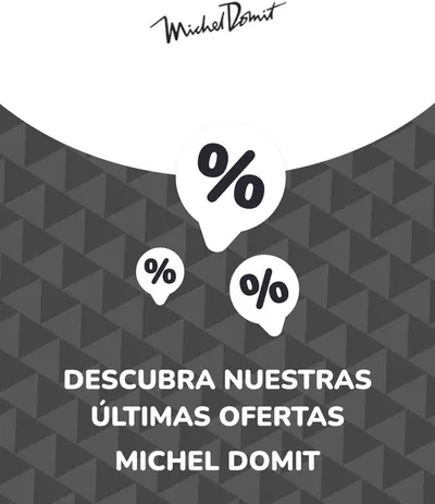 Catálogo Michel Domit en Coyoacán | Ofertas Michel Domit | 8/8/2024 - 30/6/2027