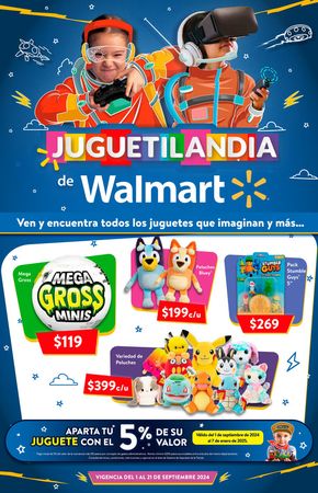 Catálogo Walmart en Cuajimalpa de Morelos | Walmart Juguetilandia | 4/9/2024 - 21/9/2024