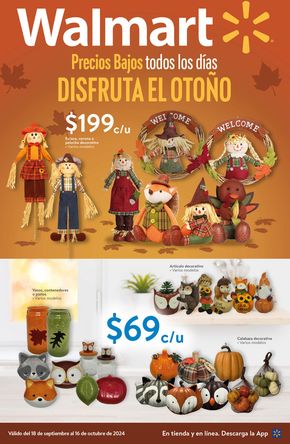 Catálogo Walmart en Tuxtla Gutiérrez | Walmart - Disfruta el Otoño | 19/9/2024 - 16/10/2024