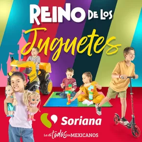 Catálogo Soriana Híper en Chihuahua | Folleto Especial Reino de los Juguetes | 11/10/2024 - 10/11/2024