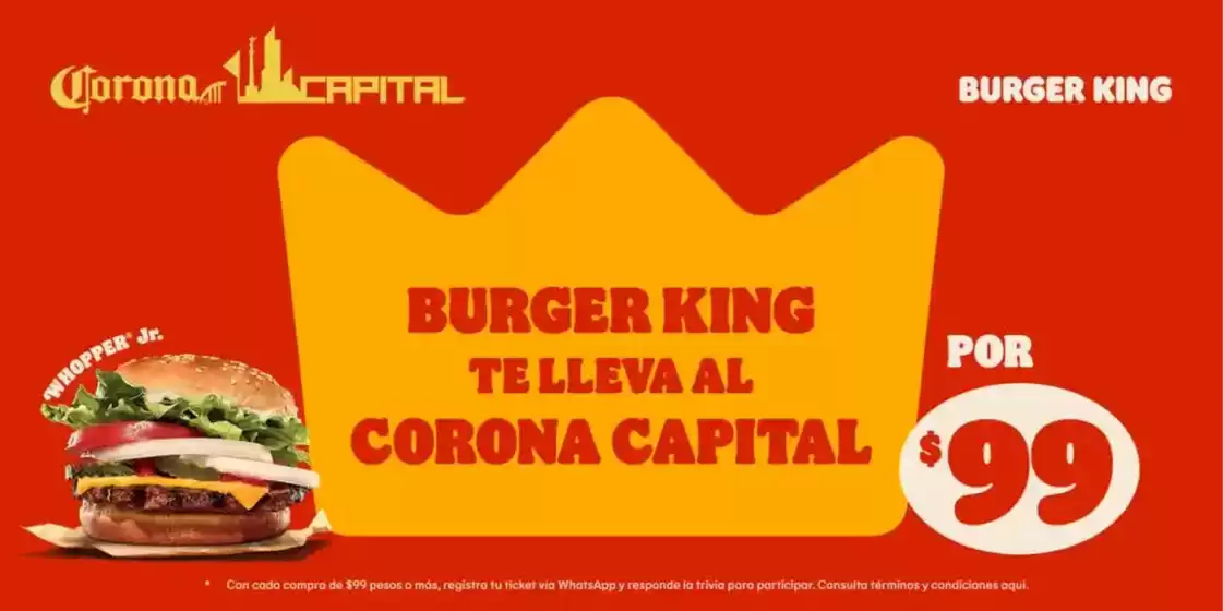 Catálogo Burger King en Colima | Burger King te lleva al Corona Capital | 22/10/2024 - 31/12/2024