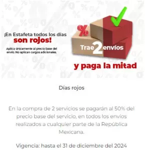 Ofertas de Bancos y Servicios en Pórticos de San Antonio | Trae 2 envios y paga la mitad de Estafeta | 23/10/2024 - 31/12/2024