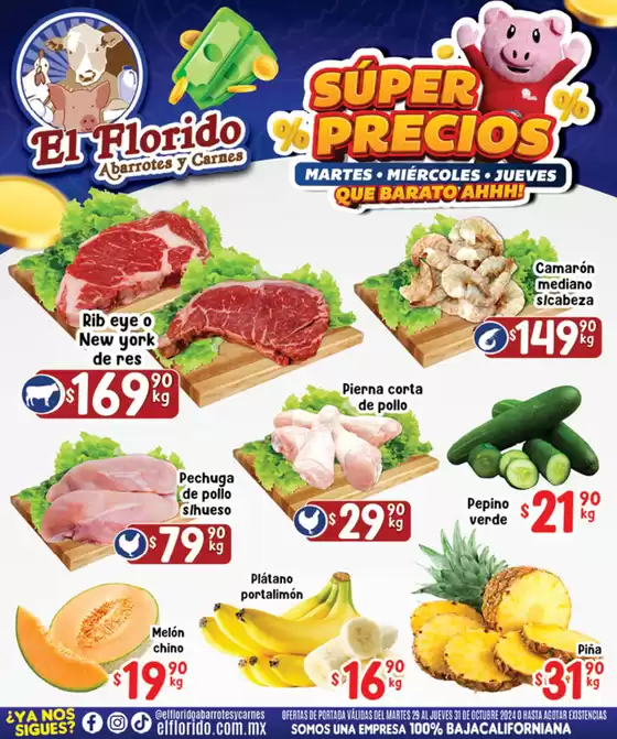 Catálogo El Florido en Tijuana | Súper Precios | 29/10/2024 - 31/10/2024